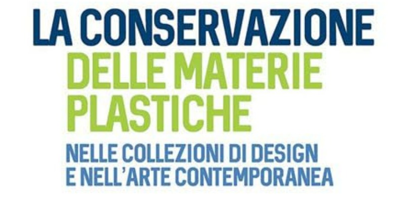 rMIX: Il Portale del Riciclo nell'Economia Circolare - The conservation of plastic materials in design collections and contemporary art