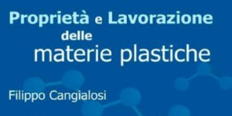 rMIX: Il Portale del Riciclo nell'Economia Circolare - Proprietà e lavorazione delle materie plastiche