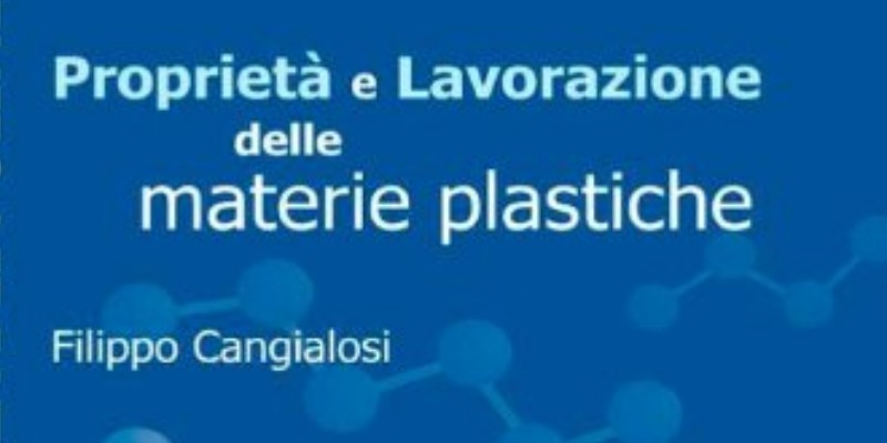 rMIX: Il Portale del Riciclo nell'Economia Circolare - Proprietà e lavorazione delle materie plastiche