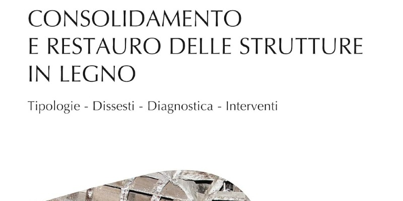 rMIX: Il Portale del Riciclo nell'Economia Circolare - Consolidamento e restauro delle strutture in legno. #pubblicità