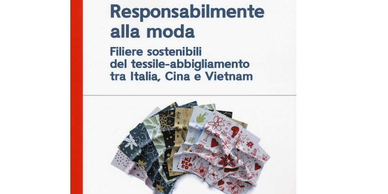 rMIX: Il Portale del Riciclo nell'Economia Circolare - Responsabilmente alla moda: Filiere sostenibili del tessile-abbigliamento tra Italia, Cina e Vietnam. #ads