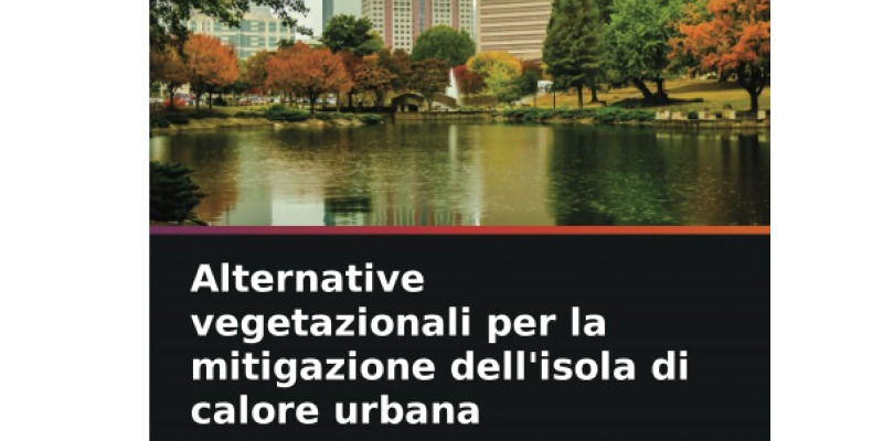 rMIX: Il Portale del Riciclo nell'Economia Circolare - Alternatives végétales pour atténuer les îlots de chaleur urbains. #publicité