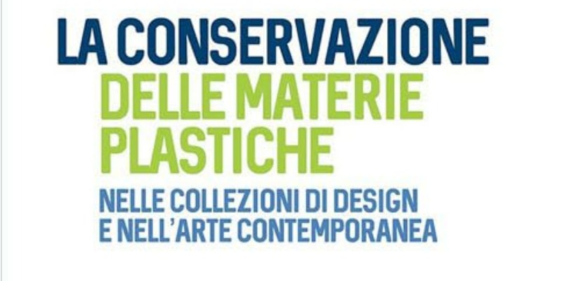 rMIX: Il Portale del Riciclo nell'Economia Circolare - The conservation of plastic materials in design collections