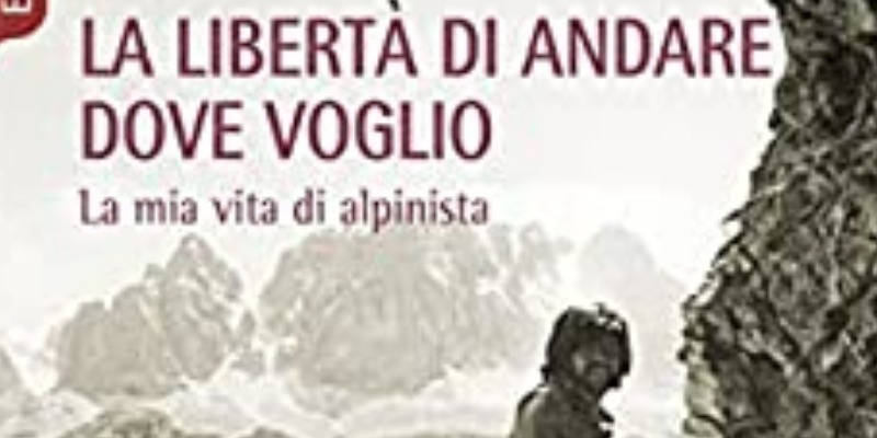 https://www.rmix.it/ - La Prima Vita di Reinhold Messner: l'Alpinista. Un Libro per Sentirsi Liberi