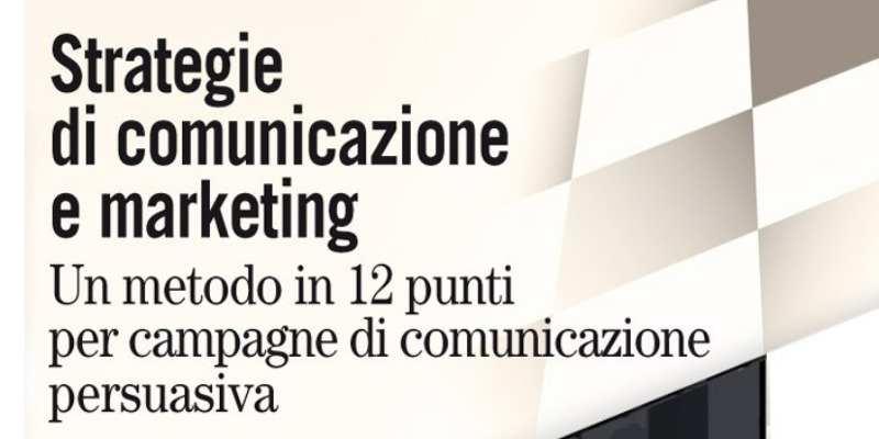 rMIX: Il Portale del Riciclo nell'Economia Circolare - Strategie di comunicazione e marketing. Un metodo in 12 punti per campagne di comunicazione persuasiva