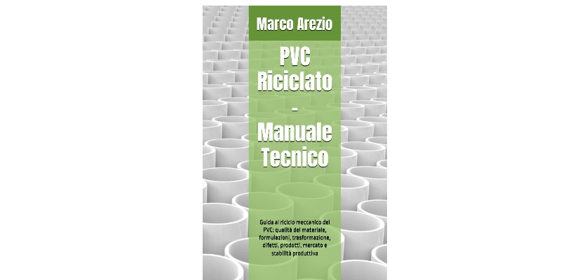 rMIX: Il Portale del Riciclo nell'Economia Circolare - PVC Riciclato – Manuale Tecnico. #ads