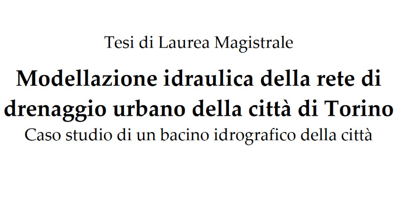 rMIX: Il Portale del Riciclo nell'Economia Circolare - Hydraulic modeling of the urban drainage network of the city of Turin