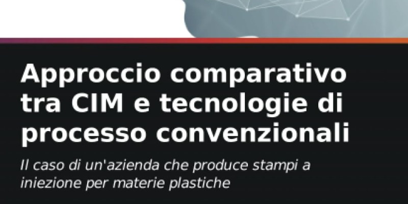 rMIX: Il Portale del Riciclo nell'Economia Circolare - Approche comparative entre le CIM et les technologies de procédés conventionnelles : Le cas d'une entreprise qui produit des moules d'injection pour matières plastiques. #publicité
