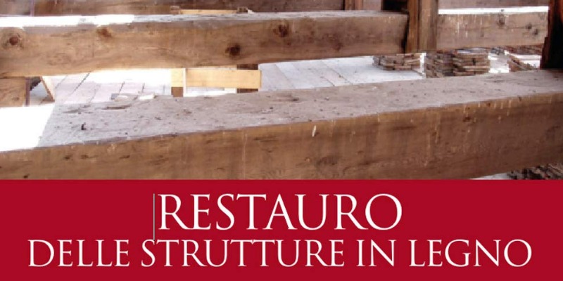 rMIX: Il Portale del Riciclo nell'Economia Circolare - Restauro delle strutture in legno. Tecniche di consolidamento strutturale. #pubblicità