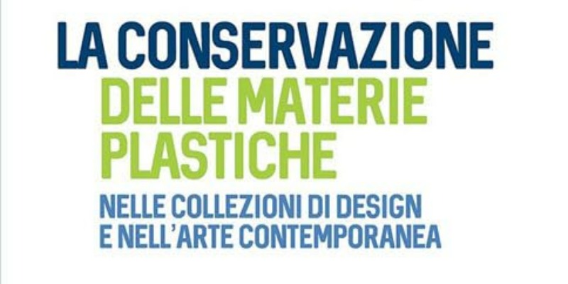 rMIX: Il Portale del Riciclo nell'Economia Circolare - La conservazione delle materie plastiche nelle collezioni di design e nell'arte contemporanea