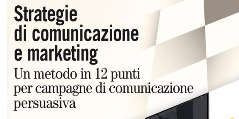 rMIX: Il Portale del Riciclo nell'Economia Circolare - Stratégies de communication et marketing : Une méthode en 12 points pour des campagnes de communication persuasives