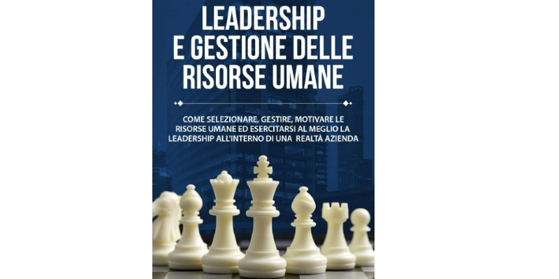 rMIX: Il Portale del Riciclo nell'Economia Circolare - Acquista il libro: Leadership e gestione delle risorse umane. #pubblicità