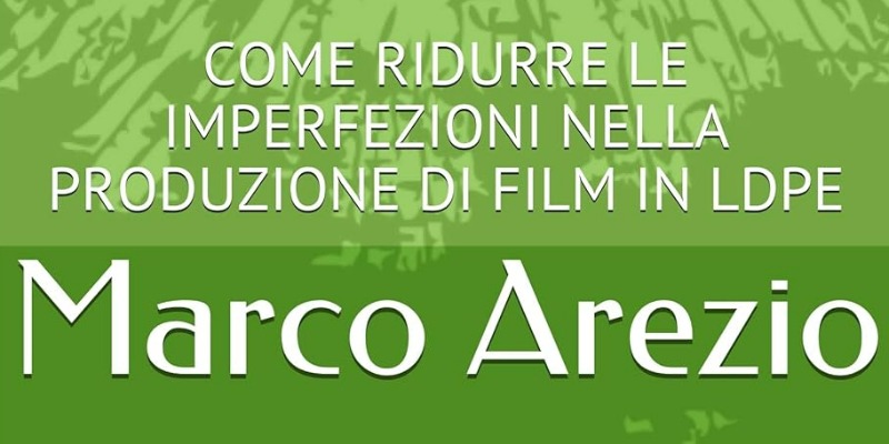 rMIX: Il Portale del Riciclo nell'Economia Circolare - CÓMO REDUCIR LAS IMPERFECCIONES EN LA PRODUCCIÓN DE PELÍCULA DE LDPE. #anuncios